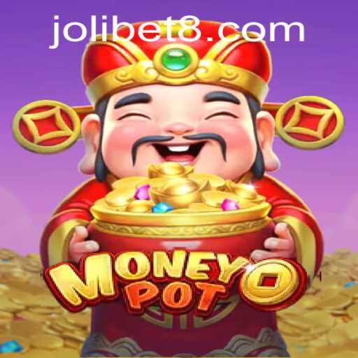 Unveiling the Excitement of MoneyPot: A Comprehensive Guide to Joli Bet